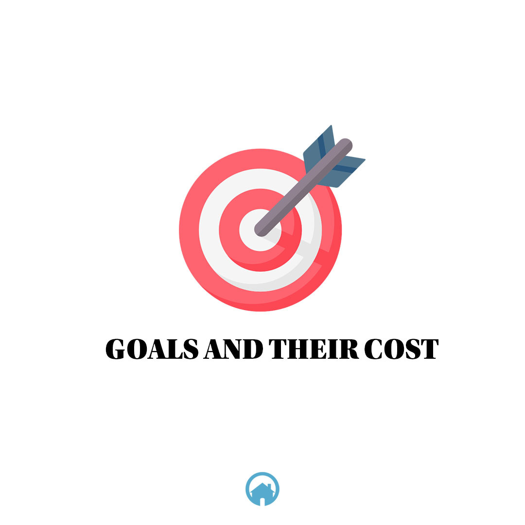 Goals and Their Cost